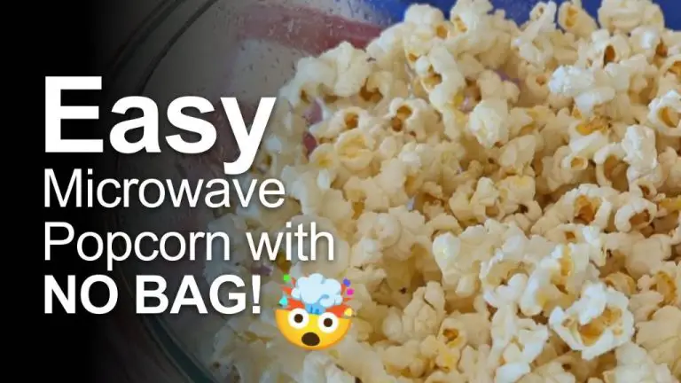 How Do You Pop Popcorn In The Microwave Without A Bag?