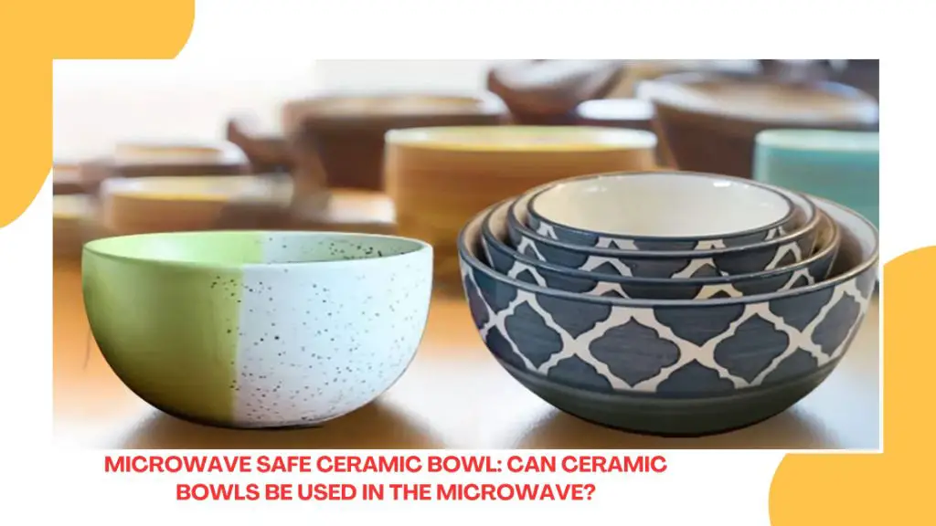 porcelain bowl safe for microwave use