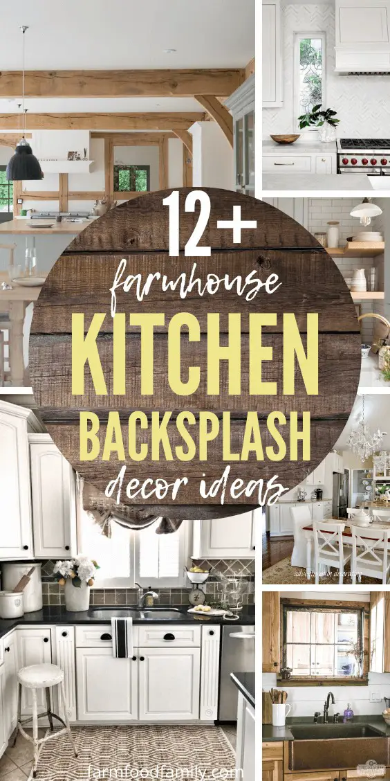 12+ Best Farmhouse Kitchen Backsplash Design Ideas