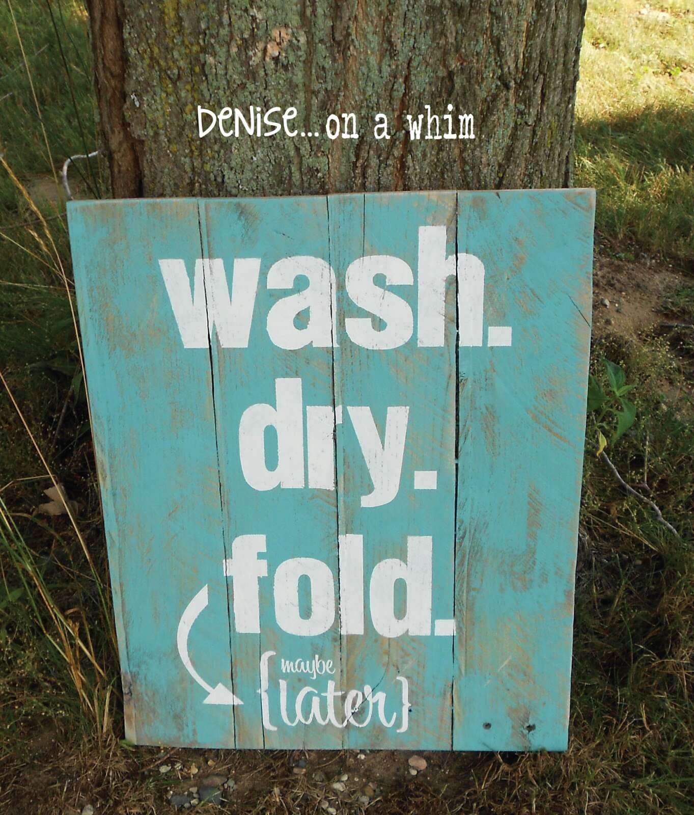 DIY Laundry Room Sign idea