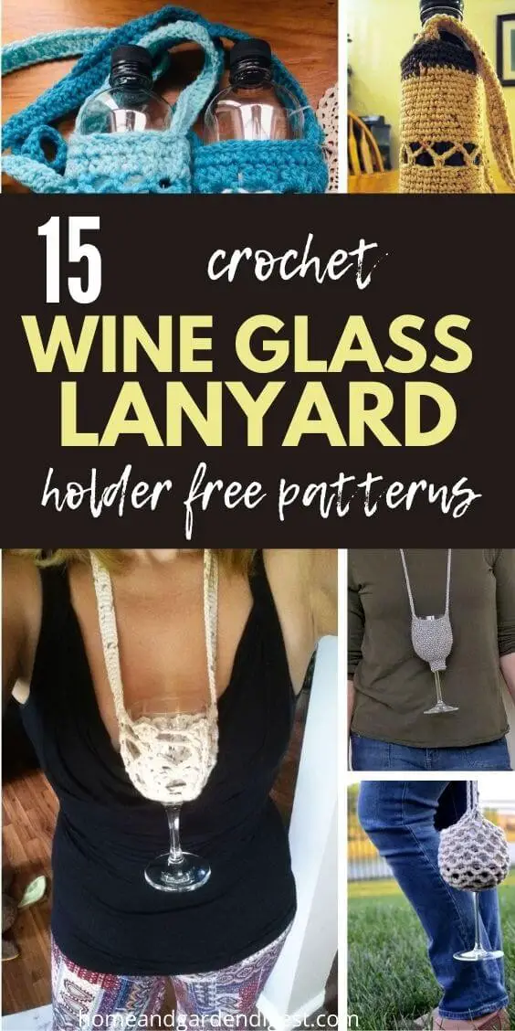 15 Crochet Wine Glass Lanyard Holder Free Patterns