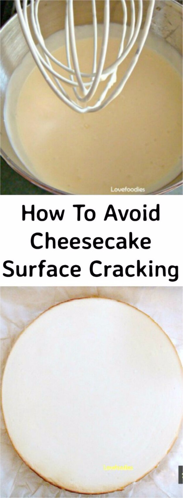 Avoid Cheesecake Surface Cracking