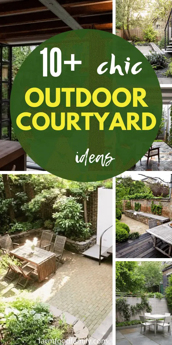 10 Chic Outdoor Courtyard Ideas To Try In Your Backyard