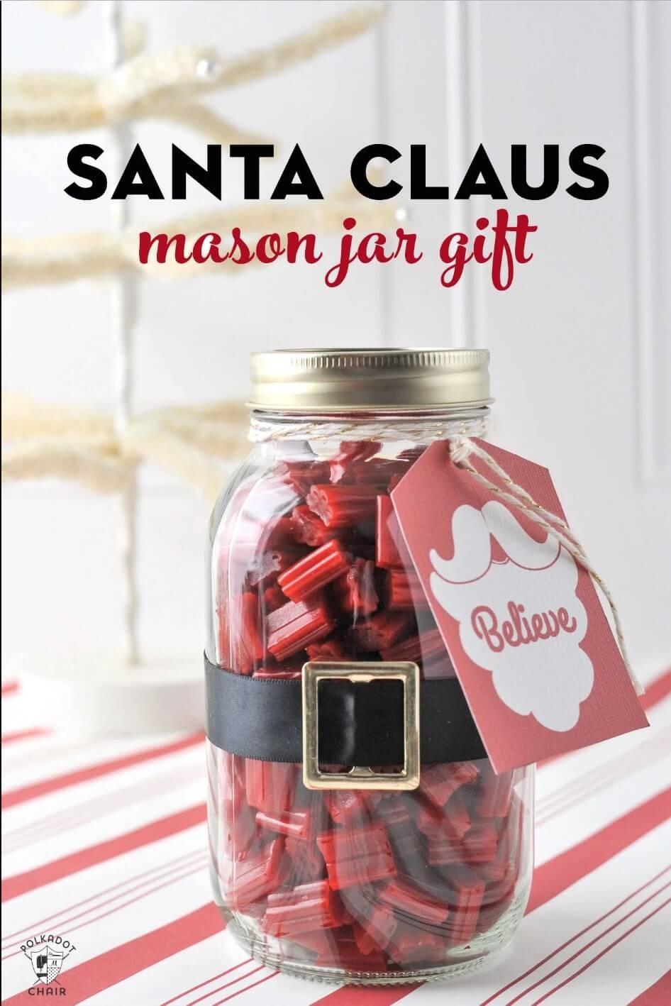 #20. Santa Claus Mason Jar Gifts