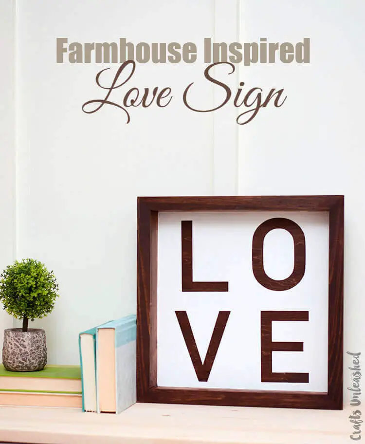 Farmhouse Inspired Love Sign