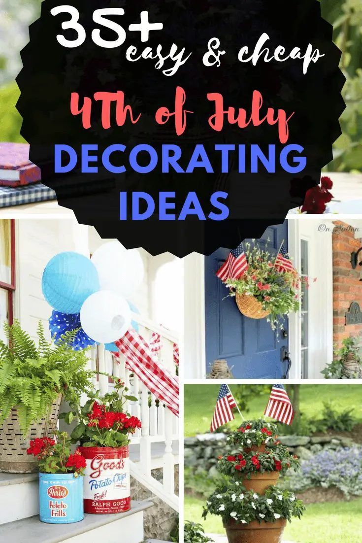 35+ Best 4Th Of July Decorations For Patriotic Day